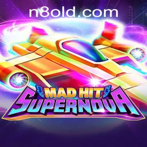 MadHitSupernova: Uma Explosão de Diversão com n8game